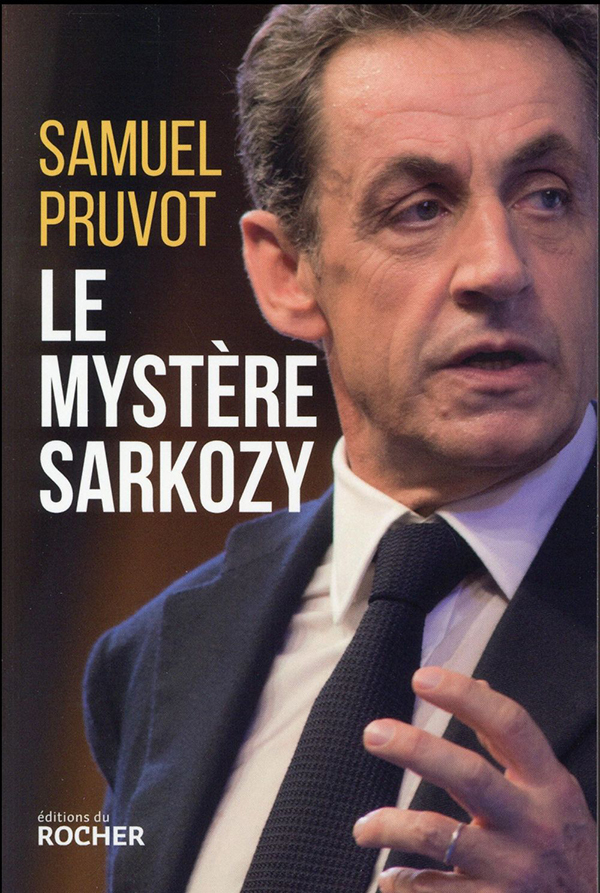 Un mystère Sarkozy ?