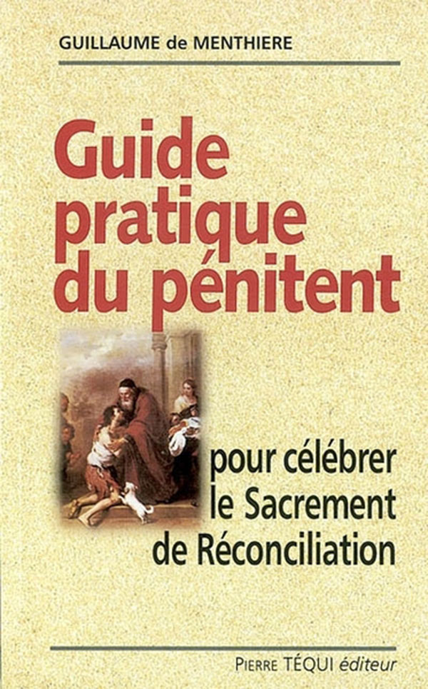Guide pratique du pénitent