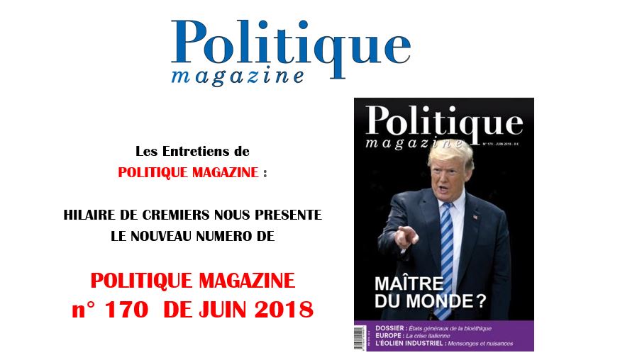 Hilaire de Crémiers présente le n°170 : « Trump, maître du monde ? »