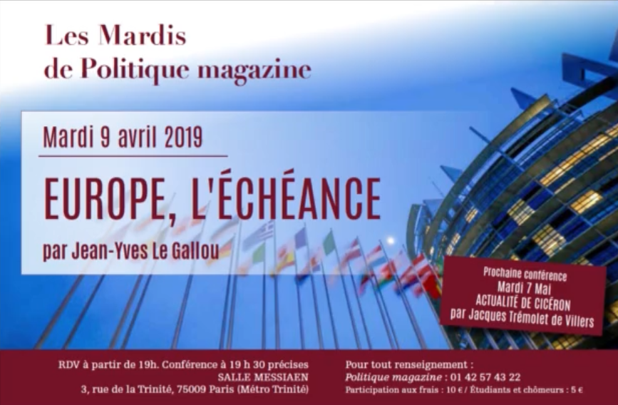 Politique Magazine : Jean-Yves Le Gallou : Europe, l’échéance