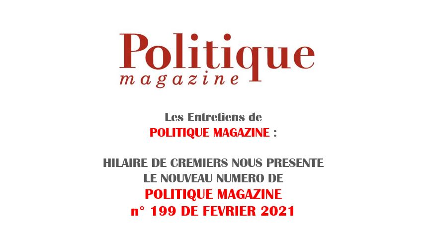 Hilaire de Crémiers présente le numéro 199  : « Ce qui nous gouverne ».