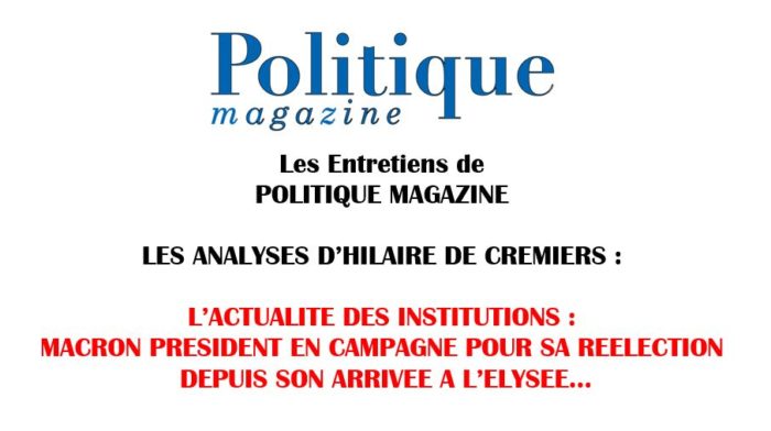 Les analyses d’Hilaire de Crémiers : les institutions et Macron.